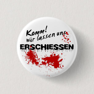 Let's shoot! 3 cm round badge
