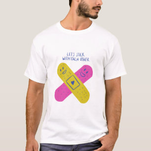 Let's Sick With Each Other Blue Typography T-Shirt
