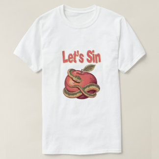 Let's Sin Snake and Apple T-Shirt