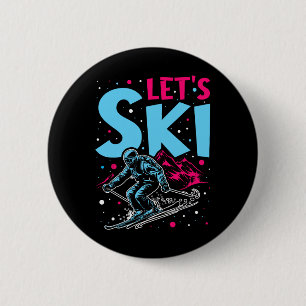 Let's Ski, Retro Ski Vintage 80s 90s Skiing Outfit 6 Cm Round Badge