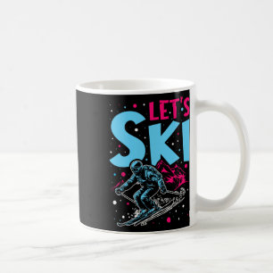 Let's Ski, Retro Ski Vintage 80s 90s Skiing Outfit Coffee Mug