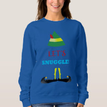 Let's Snuggle Women's Blue Sweatshirt with Elf
