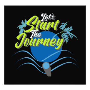 Let's Start The Journey Photo Print