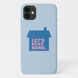 Let's Stay Home Blue Case-Mate iPhone Case