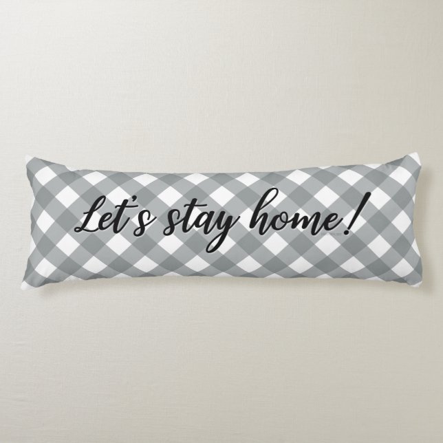 LET'S STAY HOME! BODY CUSHION (Front)