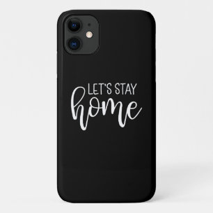 Let's Stay Home Case-Mate iPhone Case