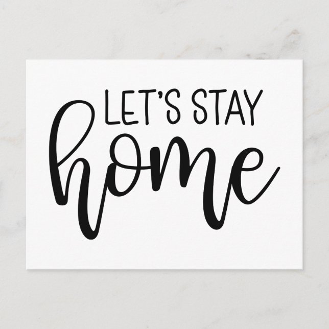 Let's Stay Home Postcard (Front)