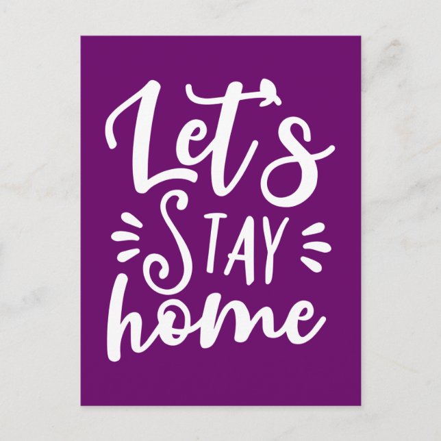 Let's Stay Home Purple Postcard (Front)