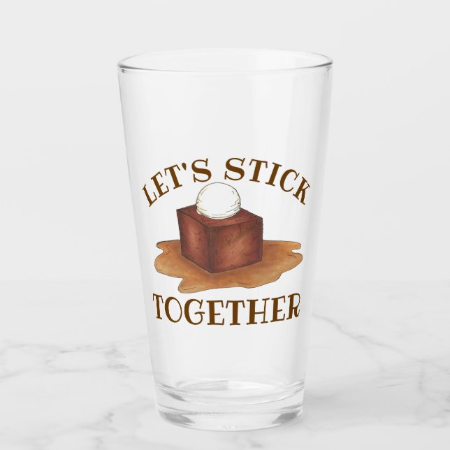 Let's Stick Together British Sticky Toffee Pudding Glass (Front)