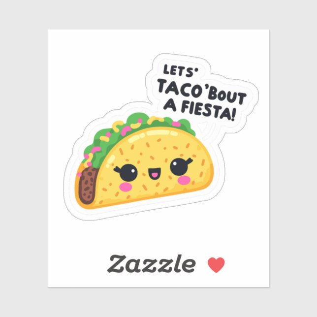Lets Taco 'Bout a fiesta (Sheet)