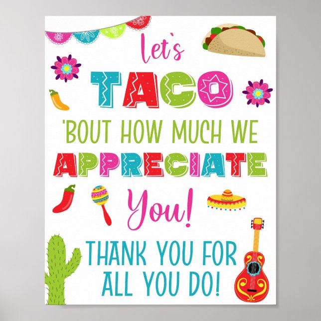 Let's Taco Bout How Much We Appreciate You Sign (Front)