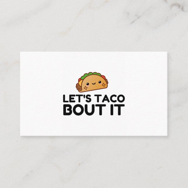 LETS TACO BOUT IT BUSINESS CARD (Front)