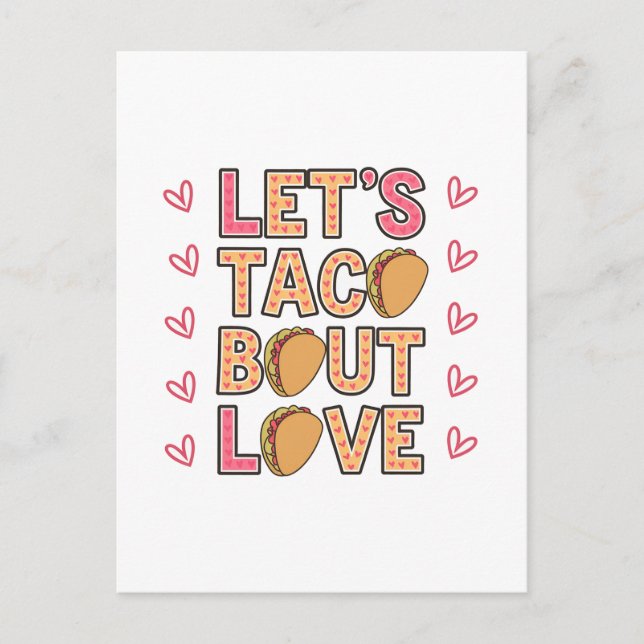Let's Taco Bout Love Postcard (Front)