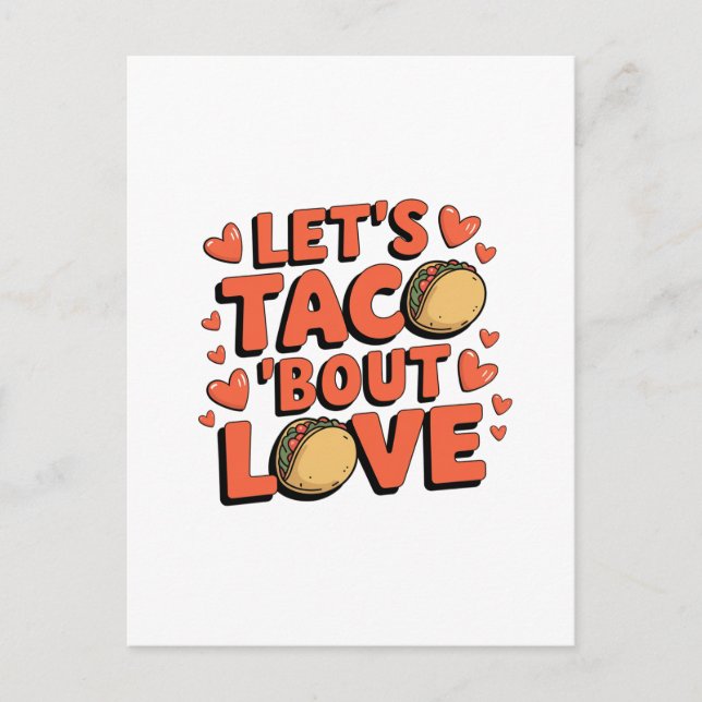 Let's Taco Bout Love Valentine Postcard (Front)