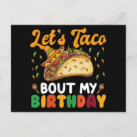 Let's Taco Bout My Birthday Cinco De Mayo Party