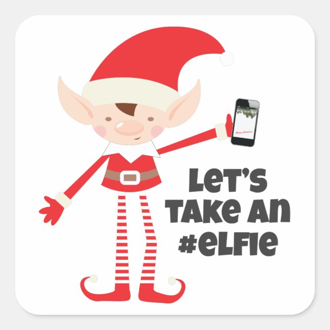 Let's Take An Elfie Square Sticker (Front)