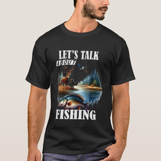 Let's talk about Fishing T-Shirt (Front)