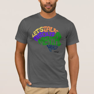 Let's Talk About Mental Health T-Shirt