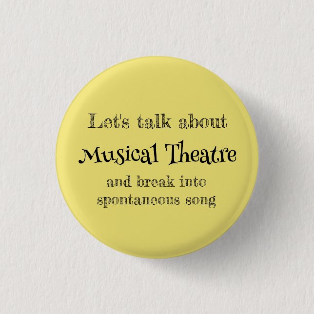 Let's Talk About Musical Theatre Button (Front)