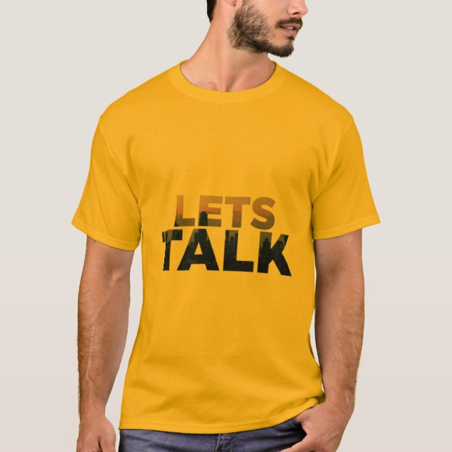 Let's Talk Tee  (Front)