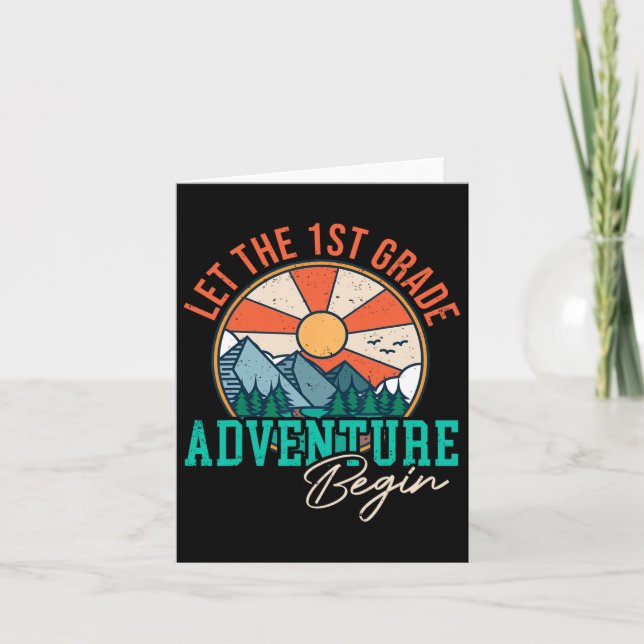 Let's The 1st Grade Adventure Begin Fun Ck To Scho Card (Front)