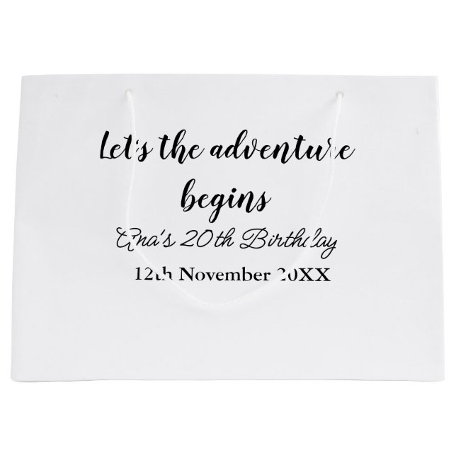 lets the adventure begins 20th birthday add name d large gift bag (Front)