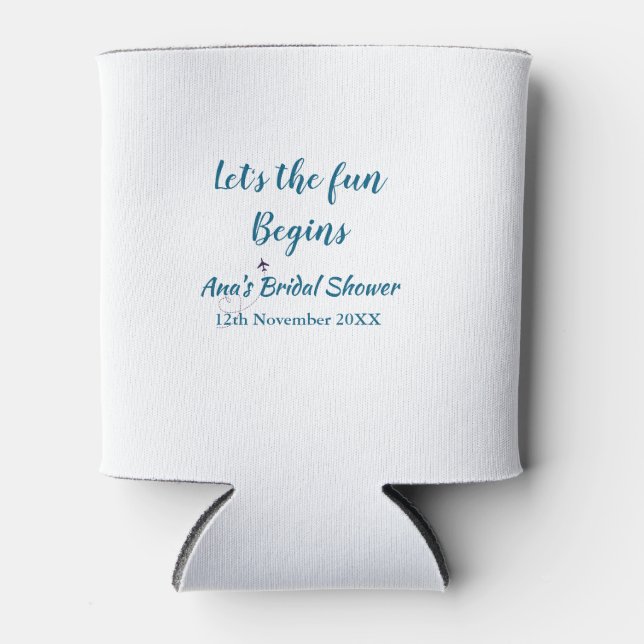 lets the adventure begins bridal shower add name d can cooler (Front)