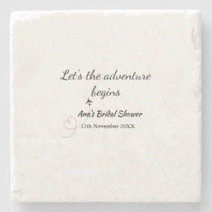 lets the adventure begins bridal shower add name d stone coaster