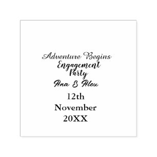 lets the adventure begins engagement party name da self-inking stamp