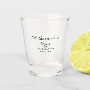 lets the adventure begins graduation class of 20XX Shot Glass