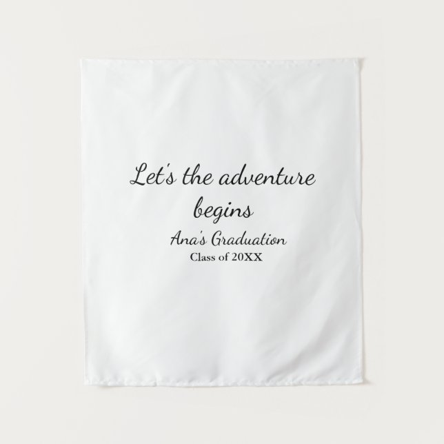 lets the adventure begins graduation class of 20XX Tapestry (Front)