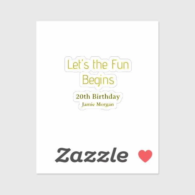 lets the fun begins 20th birthday yellow blue edit (Sheet)
