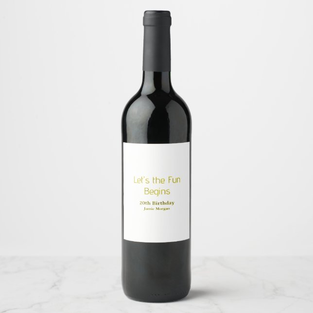 lets the fun begins 20th birthday yellow blue edit wine label (Front)