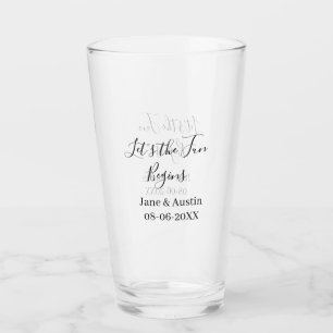 lets the fun begins wedding couple name date simpl glass