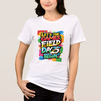 Let's The Games Begin Shirt, Retro Field Day 2025 Tri-Blend Shirt