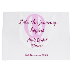 lets the journey begins bridal shower add name pin large gift bag