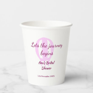 lets the journey begins bridal shower add name pin paper cups