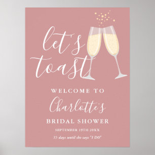 Let's Toast Bridal Shower Dusty Rose Welcome Sign