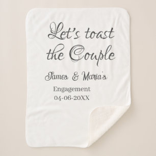 Let's toast the couple engagement party name date  sherpa blanket