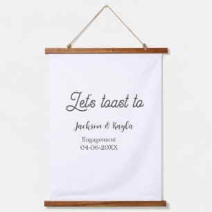 Let's toast to engagement party name date elegant  hanging tapestry