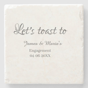 Let's toast to engagement party name date elegant  stone coaster