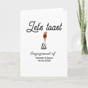 Let's toast to engagement party name date glass card