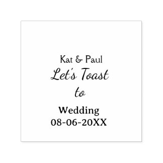 Let's toast to wedding add name date simple couple self-inking stamp