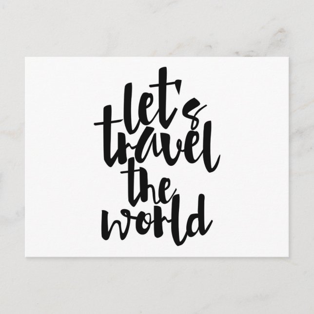 Let's travel the world Quote Postcard (Front)
