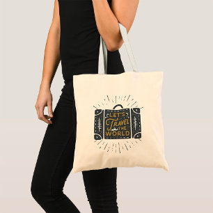 Lets Travel The World Tote Bag