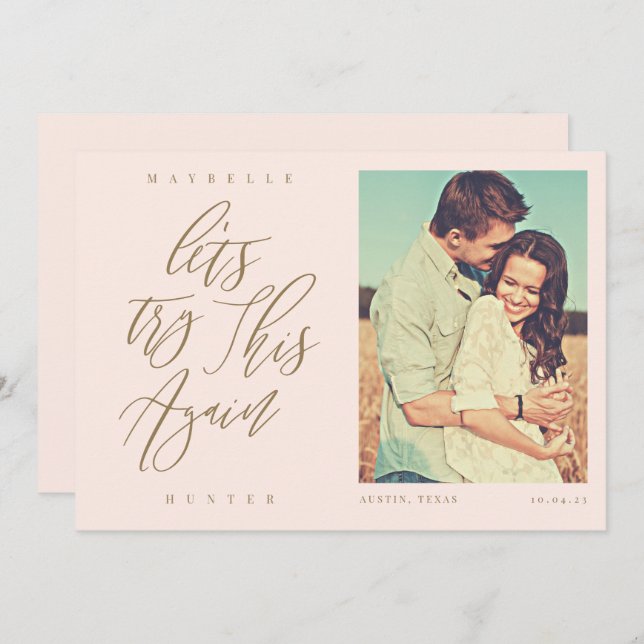 Let's Try This Again Modern Calligraphy & Photo Save The Date (Front/Back)