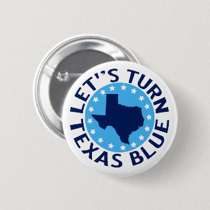 Let's Turn Texas Blue Vote Democrat 2026 Election 6 Cm Round Badge