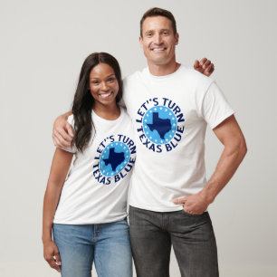 Let's Turn Texas Blue Vote Democrat 2026 Election T-Shirt