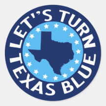 Let's Turn Texas Blue Vote Democrat Political