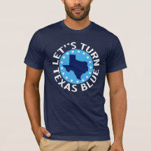 Let's Turn Texas Blue Vote Democrat Political